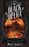 The Black Opera